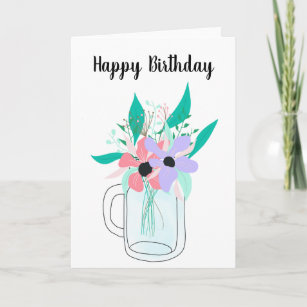 Modern simple happy birthday cute floral mason jar card