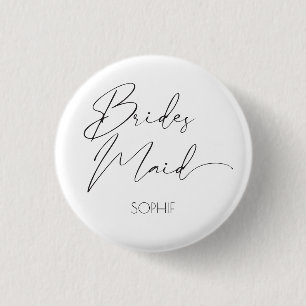 Modern Simple Script Bridesmaid Personalized Name 3 Cm Round Badge