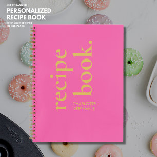 Modern Simple Stylish Hot Pink and Gold Recipe Notebook