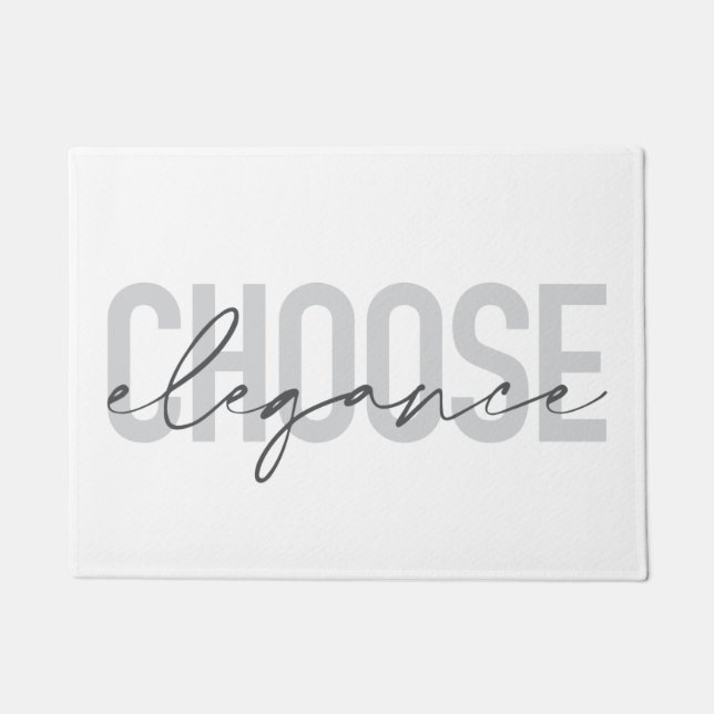 Modern, simple, urban, cool design Choose Elegance Doormat (Front)