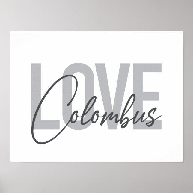 Modern, simple, urban cool design Love Colombus Poster (Front)