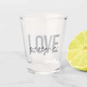 Modern, simple, urban, cool design Love Georgia Shot Glass