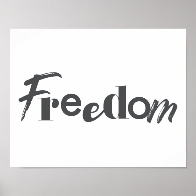 Modern, simple, urban, cool design of Freedom Poster (Front)