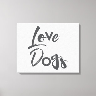 Modern, simple, urban, cool design of Love Dogs Canvas Print