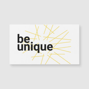 Modern, simple urban graphic design of "Be Unique"