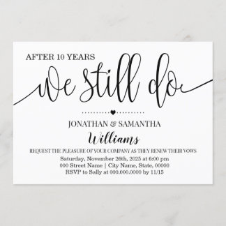 Modern simple We still do Wedding Anniversary Invitation