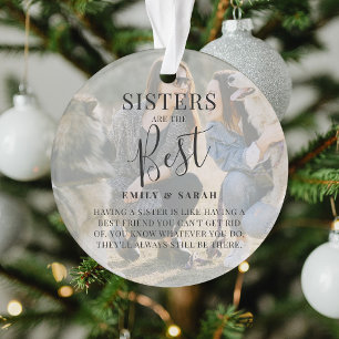 Modern 'SISTERS' are the best Photo Christmas Ornament