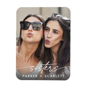 Modern Sisters Create Your Own Photo Script Magnet