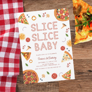 Modern Slice Slice Baby Pizza First Birthday Invitation