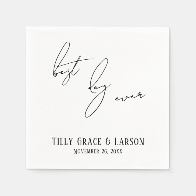 Modern Slim Handwriting Simple Best Day Ever Napkin (Front)