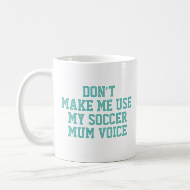 Modern Soccer mum voice Football Coach Coffee Mug (Left)