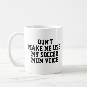 Modern Soccer mum voice Football Coach Coffee Mug