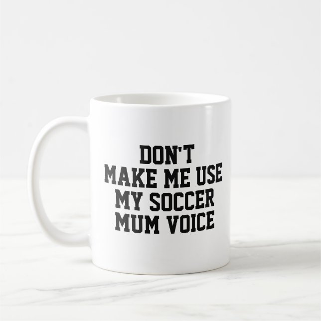 Modern Soccer mum voice Football Coach Coffee Mug (Left)