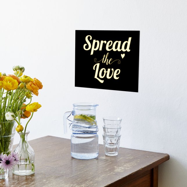 Modern "Spread the love" quote typography black Foil Prints (Laydown (Kitchen))