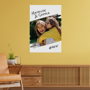  Modern Street Art Add Your Photo BBF Best Friends Poster