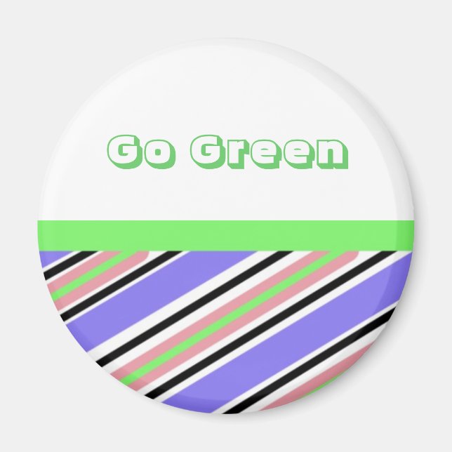 Modern Stripe Go Green Design Magnet (Front)