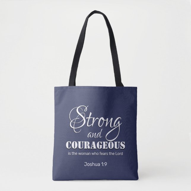 Modern STRONG AND COURAGEOUS Christian Woman Tote Bag (Front)