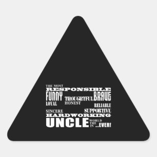 Modern Stylish Best & Greatest Uncles : Qualities Triangle Sticker