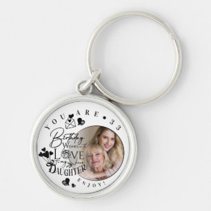 Modern Stylish Daughter Birthday Typography Photo Key Ring