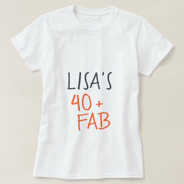 Modern Stylish Orange 40 Fabulous Birthday T-Shirt (Design Front)