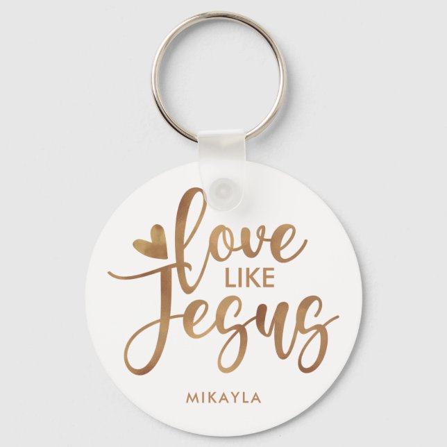 Modern Stylish Typography Love Like Jesus | Gold Key Ring (Front)