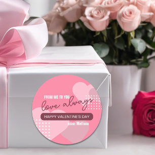 Modern Sweet Pink Love Always Valentine's Day Classic Round Sticker