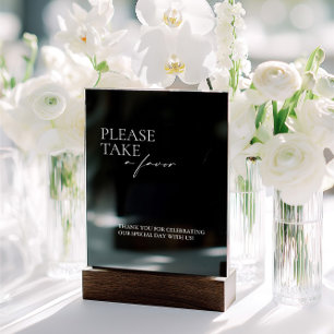 Modern Take a Favour Wedding Black Acrylic Sign