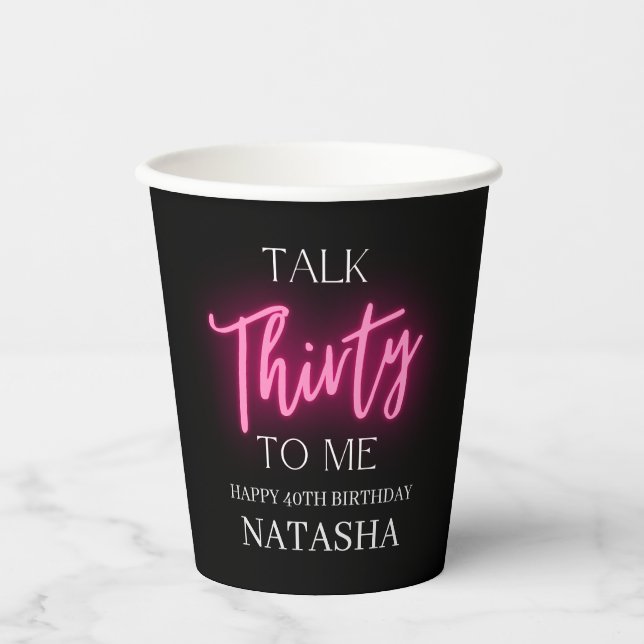 Modern Talk 30 To Me 30th Birthday Party Custom Paper Cups (Front)