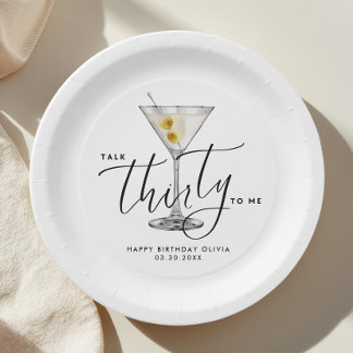 Modern “Talk Thirty to Me” Martini Glass 30th Paper Plate