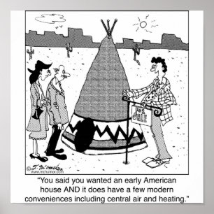 Modern Tee Pee has Central Air & Heating Poster