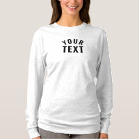 Modern Text Template Womens Long Sleeve Ash Grey