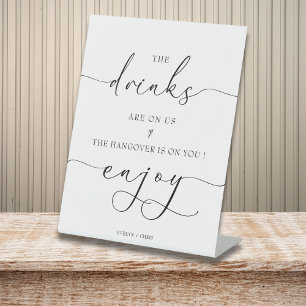 Modern The Drinks Are On Us Open Bar Wedding Sign