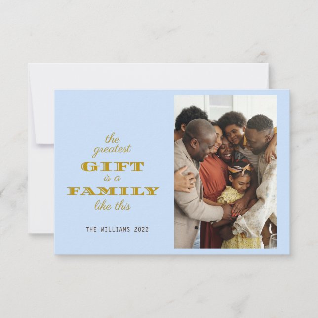 Modern The Greatest Gift Family Christmas Greeting Card (Front)