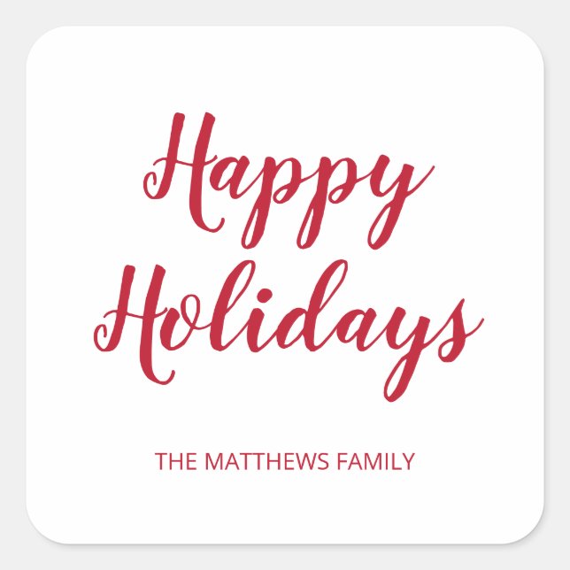 Modern Thick Red Script Happy Holidays Christmas Square Sticker (Front)