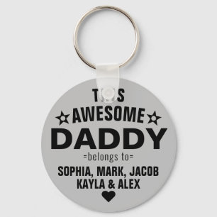 Modern This Awesome Daddy Belongs To Father's Day Key Ring