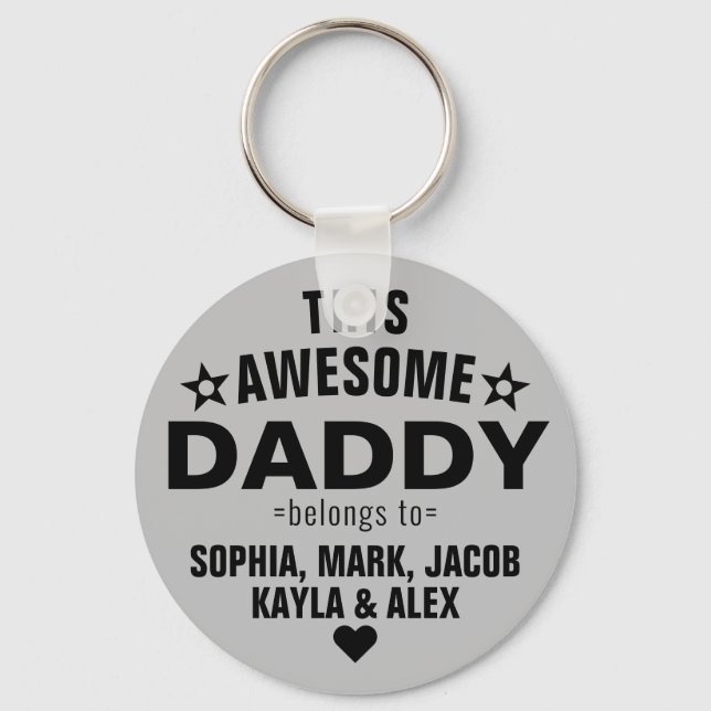 Modern This Awesome Daddy Belongs To Father's Day Key Ring (Front)