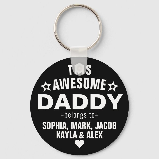 Modern This Awesome Daddy Belongs To Father's Day Key Ring (Front)