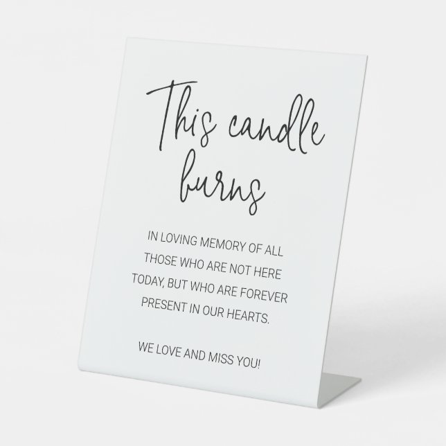 Modern This Candle Burns In Loving Memory Wedding Pedestal Sign (Front)