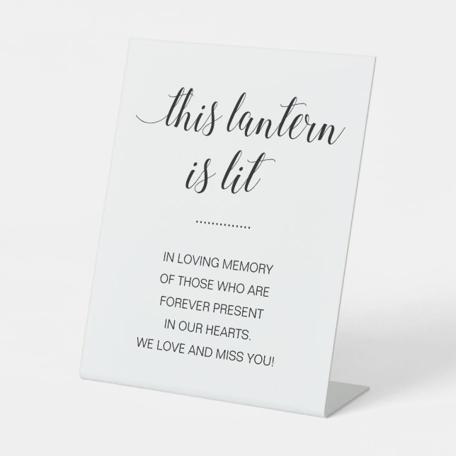 Modern This Lantern Is Lit Memorial Wedding Pedestal Sign (Front)