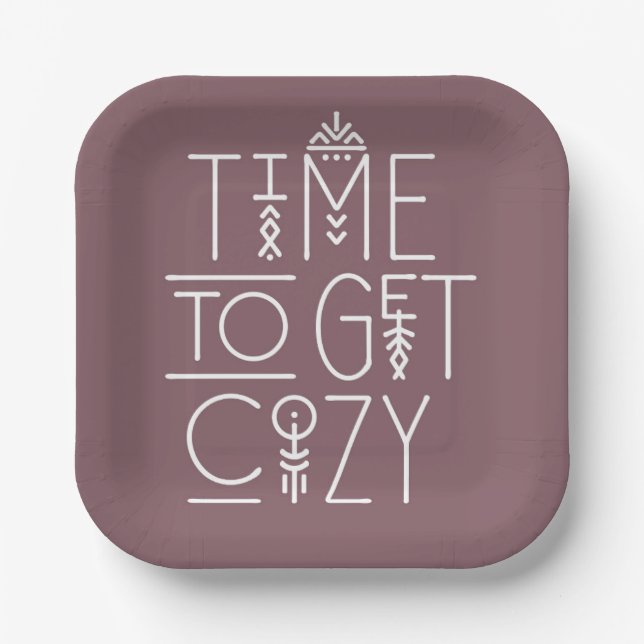 Modern Time to Get Cosy Design Paper Plate (Front)