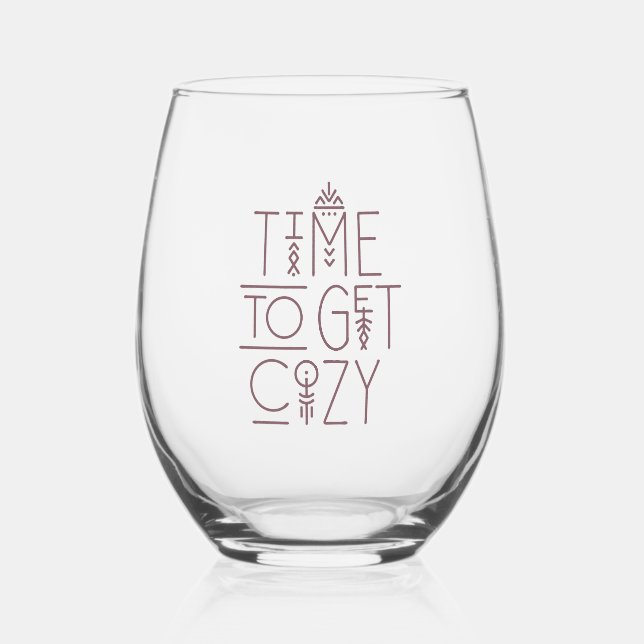 Modern Time to Get Cosy Design Stemless Wine Glass (Front)
