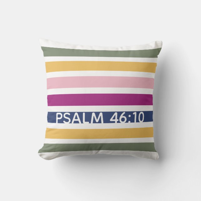 Modern Trending Striped Christian PSALM 46:10 Cushion (Front)