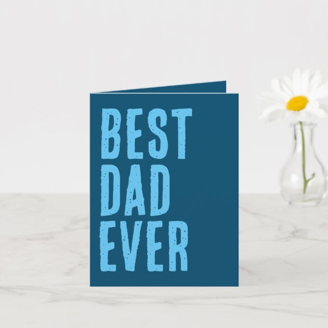 Modern Trendy Best Dad Ever Father's Day Card (Small Plant)