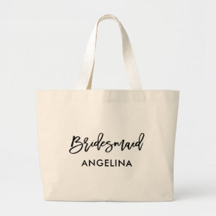 Modern Trendy Brush Script Bridesmaid Large Tote Bag