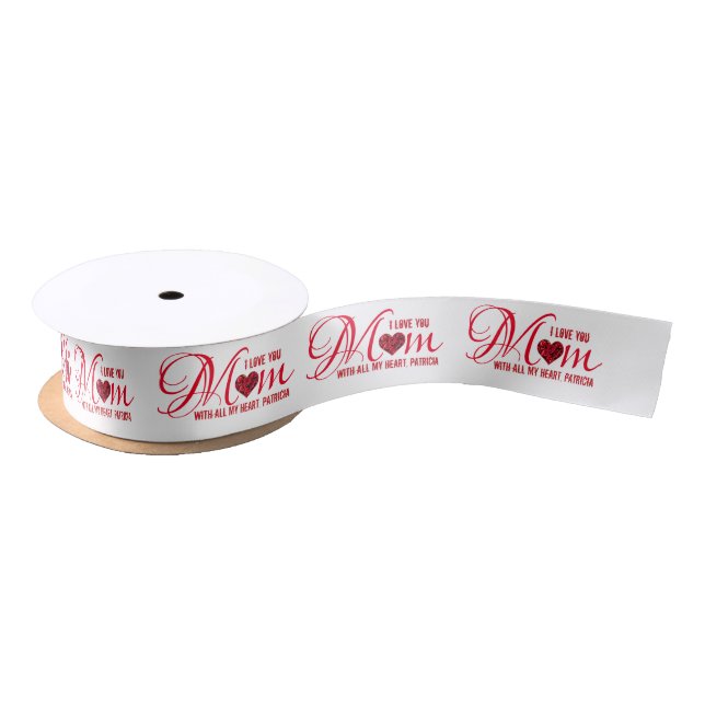Modern Trendy Chic I Love You Mum Satin Ribbon (Spool)