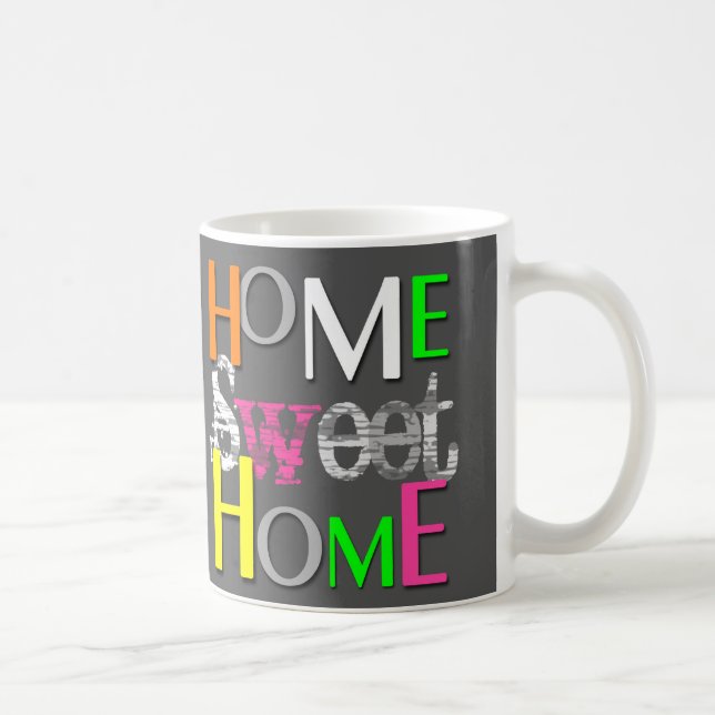 Modern Trendy Colourful Home Sweet Home Coffee Mug (Right)