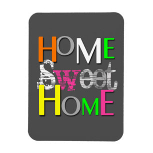 Modern Trendy Colourful Home Sweet Home Magnet