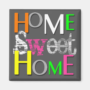 Modern Trendy Colourful Home Sweet Home Magnet