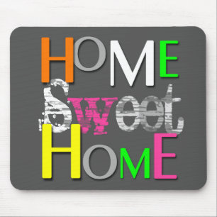 Modern Trendy Colourful Home Sweet Home Mouse Mat