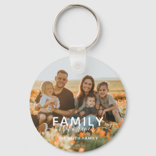 Modern Trendy Family Is Forever Photo Key Ring
